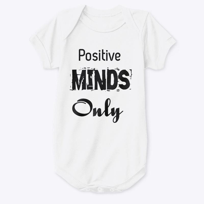 Positive Minds Only Original